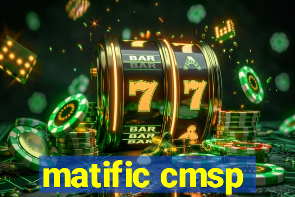 matific cmsp